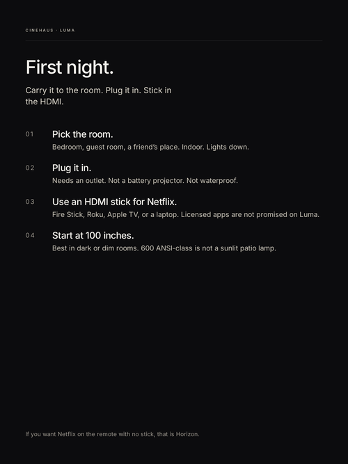 Luma first night — pick the room, plug in, HDMI stick, start at 100 inches.